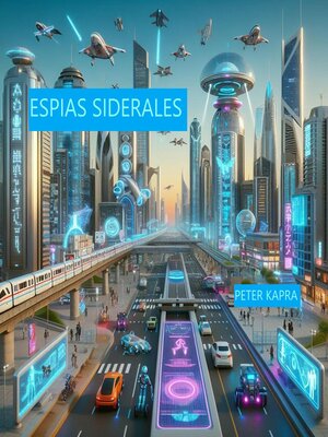 cover image of ESPIAS SIDERALES